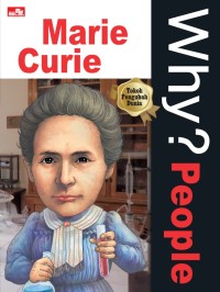 Image of Why? People Marie Curie