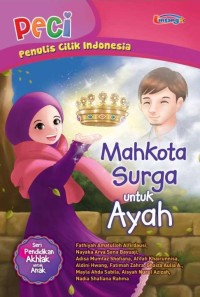 Image of Mahkota Surga untuk Ayah