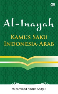 Image of Al - Inayah : Kamus  Saku Indonesia - Arab