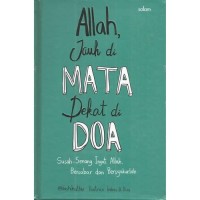 Image of Allah Jauh di Mata Dekat di Doa