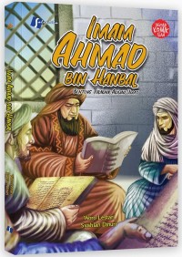 Image of Imam Ahmad Bin Hanbal : Benteng Terakhir Akidah Umat