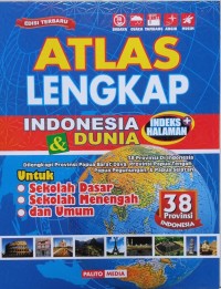 Image of Atlas Lengkap Indonesia dan Dunia : 38 Provinsi Indonesia