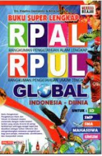 Image of Buku Super Lengkap RPAL RPUL Global: Indonesia-Dunia