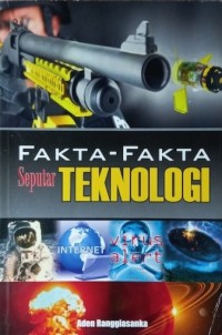 Image of Fakta - fakta seputar Teknologi