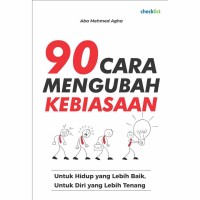Image of Sembilan Puluh Cara Mengubah Kebiasaan