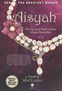 Image of Aisyah Wanita yang Hadir dalam Mimpi Rasulullah