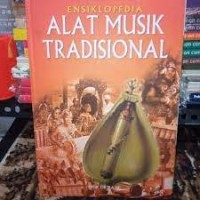 Image of Ensiklopedia Alat Musik Tradisional