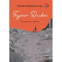 Image of Fajar Duka: Antologi Cerpen Palestina