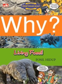 Image of Why? Living Fossil (Fosil Hidup)