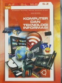 Image of Ensiklopedia Komputer dan Teknologi Informasi S-Z