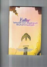 Image of Kultur Sekolah dan Madrasah Muhammadiyah