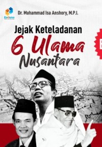 Image of Jejak Keteladanan 6 Ulama Nusantara