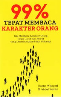 Image of Sembilan Puluh Sembilan Persen Tepat Membaca karakter Orang
