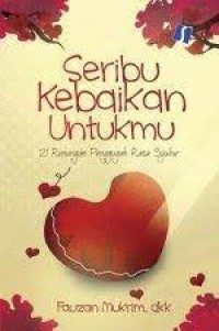 Image of Seribu Kebaikan Untukmu