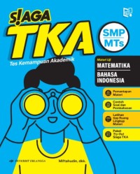 Image of Siaga TKA (Tes Kemampuan Akademik) untuk SMP/ MTs
