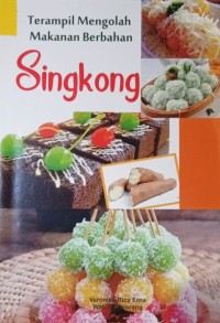 Image of Terampil Mengolah Makanan Berbahan Singkong
