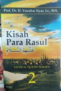 Image of Kisah Para Rasul Alaihis Salam Tafsir Al Qur'an Tematis 2
