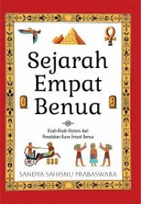 Image of Sejarah Empat Benua: Kisah-Kisah Historis dari Peradaban Kuno Empat Benua