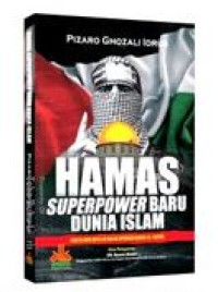 Image of Hamas Superpower Baru Dunia Islam: Fakta dan Data di Balik Operasi Badai Al-Aqsha