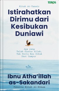 Image of Istirahatkan Dirimu dari Kesibukan Duniawi