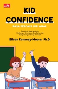 Image of Kid Confidence = Rasa Percaya Diri Anak