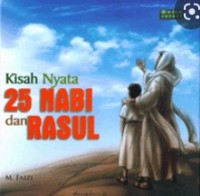 Image of Kisah Nyata 25 Nabi dan Rasul