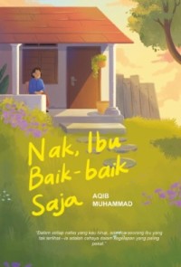 Image of Nak, Ibu Baik-Baik Saja
