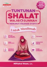 Image of Tuntunan Shalat Wajib dan Sunnah Menurut Mazhab Syafi'i