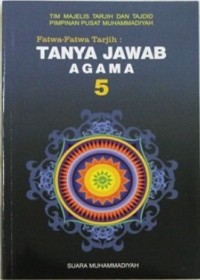 Image of Fatwa-Fatwa Tarjih: Tanya Jawab Agama 5