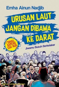 Image of Urusan Laut Jangan Dibawa ke Darat: Jiwamu Butuh Berkelakar