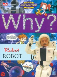 Image of Why? Robot robot