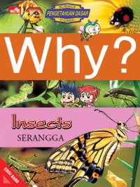 Image of Why? Insects Serangga